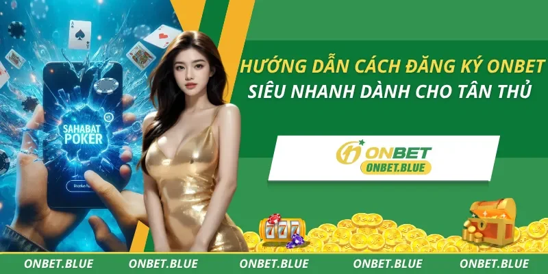 Đăng Ký Onbet