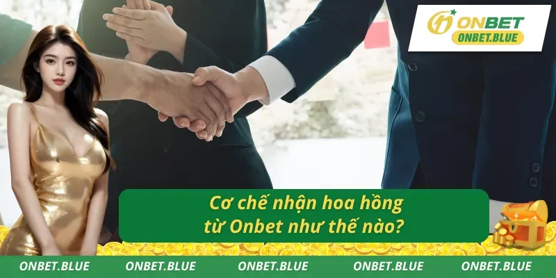 Giải đáp câu hỏi thường gặp khi đăng ký đại lý Onbet - Cơ chế nhận hoa hồng